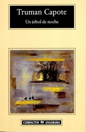 ARBOL DE NOCHE, UN | 9788433972477 | CAPOTE, TRUMAN | Llibreria L'Illa - Llibreria Online de Mollet - Comprar llibres online