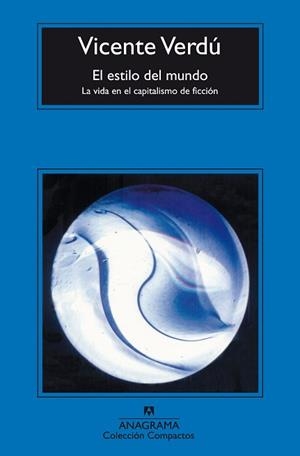 ESTILO DEL MUNDO, EL | 9788433972569 | VERDU, VICENTE | Llibreria L'Illa - Llibreria Online de Mollet - Comprar llibres online