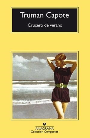 CRUCERO DE VERANO | 9788433972781 | CAPOTE, TRUMAN | Llibreria L'Illa - Llibreria Online de Mollet - Comprar llibres online