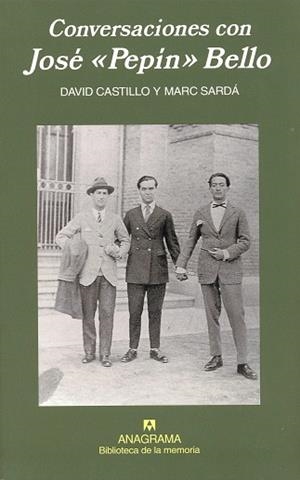 CONVERSACIONES CON JOSE PEPIN BELLO | 9788433907899 | CASTILLO, DAVID / SARDA, MARC | Llibreria L'Illa - Llibreria Online de Mollet - Comprar llibres online
