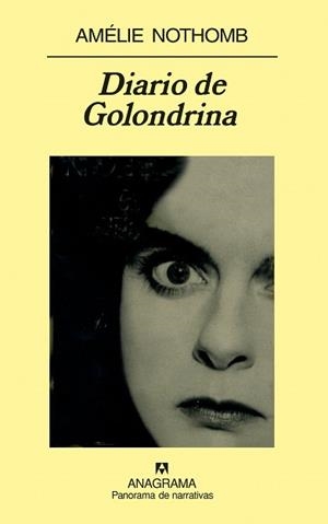 DIARIO DE GOLONDRINA | 9788433974679 | NOTHOMB, AMELIE (1967- ) | Llibreria L'Illa - Llibreria Online de Mollet - Comprar llibres online