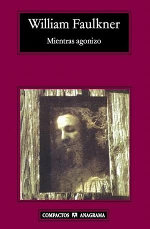 MIENTRAS AGONIZO | 9788433973207 | FAULKNER, WILLIAM