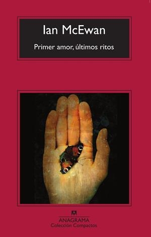 PRIMER AMOR ULTIMOS RITOS | 9788433973238 | MCEWAN, IAN