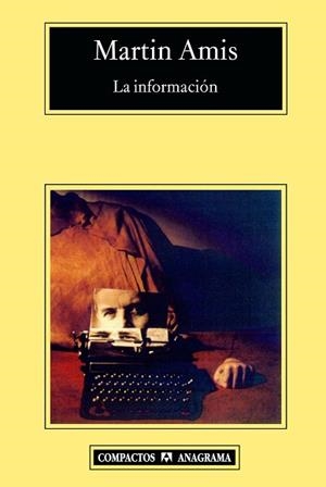 INFORMACION, LA | 9788433973337 | AMIS, MARTIN | Llibreria L'Illa - Llibreria Online de Mollet - Comprar llibres online