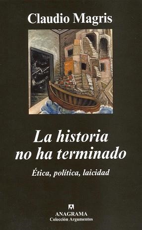 HISTORIA NO HA TERMINADO, LA | 9788433962812 | MAGRIS, CLAUDIO | Llibreria L'Illa - Llibreria Online de Mollet - Comprar llibres online