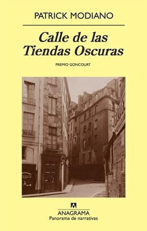 CALLE DE LAS TIENDAS OSCURAS | 9788433975065 | MODIANO, PATRICK | Llibreria L'Illa - Llibreria Online de Mollet - Comprar llibres online