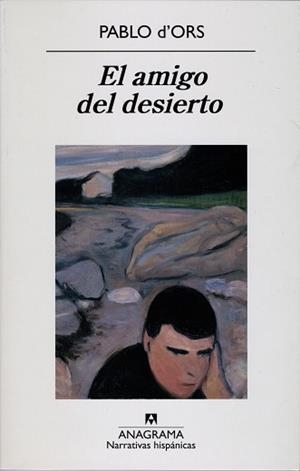 EL AMIGO DEL DESIERTO | 9788433971982 | D'ORS, PABLO | Llibreria L'Illa - Llibreria Online de Mollet - Comprar llibres online