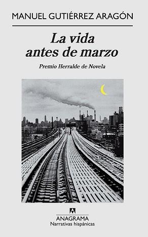 VIDA ANTES DE MARZO, LA | 9788433972002 | GUTIERREZ ARAGON, MANUEL | Llibreria L'Illa - Llibreria Online de Mollet - Comprar llibres online