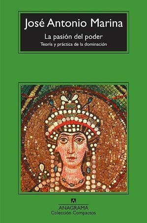 PASION DEL PODER (CM), LA | 9788433973672 | MARINA, JOSE ANTONIO | Llibreria L'Illa - Llibreria Online de Mollet - Comprar llibres online