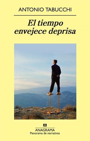 TIEMPO ENVEJECE DEPRISA, EL | 9788433975287 | TABUCCHI, ANTONIO | Llibreria L'Illa - Llibreria Online de Mollet - Comprar llibres online