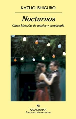 NOCTURNOS | 9788433975379 | ISHIGURO, KAZUO | Llibreria L'Illa - Llibreria Online de Mollet - Comprar llibres online