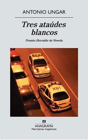 TRES ATAUDES BLANCOS | 9788433972200 | UNGAR, ANTONIO