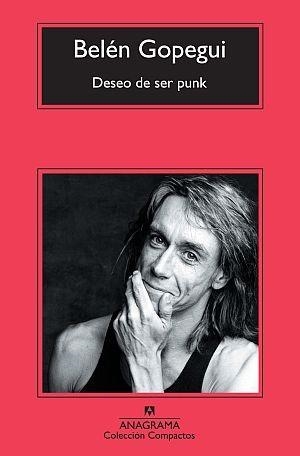 DESEO DE SER PUNK | 9788433976529 | GOPEGUI, BELEN | Llibreria L'Illa - Llibreria Online de Mollet - Comprar llibres online