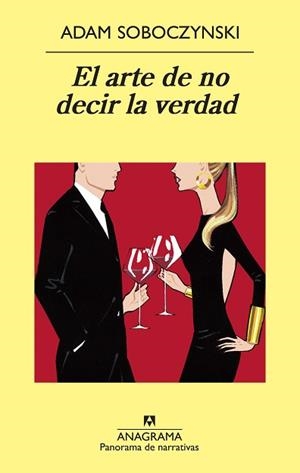 ARTE DE NO DECIR LA VERDAD, EL | 9788433975676 | SOBOCZYNSKI, ADAM | Llibreria L'Illa - Llibreria Online de Mollet - Comprar llibres online