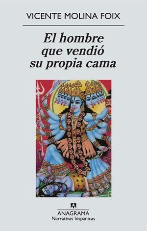 HOMBRE QUE VENDIO SU PROPIA CAMA, EL | 9788433972309 | MOLINA FOIX, VICENTE | Llibreria L'Illa - Llibreria Online de Mollet - Comprar llibres online