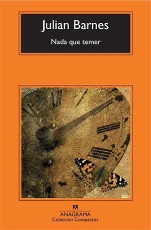 NADA QUE TEMER | 9788433976703 | BARNES, JULIAN | Llibreria L'Illa - Llibreria Online de Mollet - Comprar llibres online