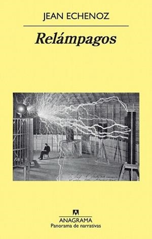 RELAMPAGOS | 9788433978264 | ECHENOZ, JEAN | Llibreria L'Illa - Llibreria Online de Mollet - Comprar llibres online