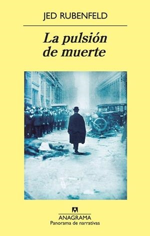 PULSION DE MUERTE, LA | 9788433978288 | RUBENFELD, JED | Llibreria L'Illa - Llibreria Online de Mollet - Comprar llibres online