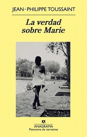 VERDAD SOBRE MARIE, LA | 9788433978417 | TOUSSAINT, JEAN-PHILIPPE | Llibreria L'Illa - Llibreria Online de Mollet - Comprar llibres online