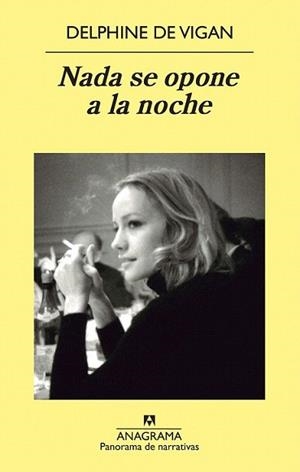 NADA SE OPONE A LA NOCHE | 9788433978424 | DE VIGAN, DELPHINE | Llibreria L'Illa - Llibreria Online de Mollet - Comprar llibres online