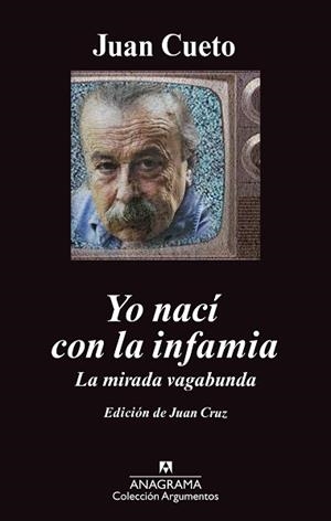 YO NACÍ CON LA INFAMIA | 9788433963475 | CUETO, JUAN | Llibreria L'Illa - Llibreria Online de Mollet - Comprar llibres online