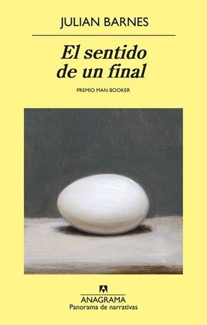 SENTIDO DE UN FINAL, EL | 9788433978523 | BARNES, JULIAN | Llibreria L'Illa - Llibreria Online de Mollet - Comprar llibres online