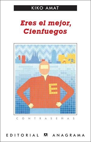 ERES EL MEJOR CIENFUEGOS | 9788433924018 | AMAT ROMEU, KIKO | Llibreria L'Illa - Llibreria Online de Mollet - Comprar llibres online