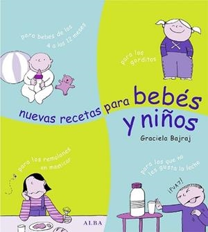 NUEVAS RECETAS PARA BEBES Y NIÑOS | 9788484283379 | Llibreria L'Illa - Llibreria Online de Mollet - Comprar llibres online