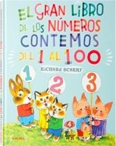 GRAN LIBRO DE LOS NUMEROS CONTEMOS DEL 1 AL 100, EL | 9788492750153 | SCARRY, RICHARD