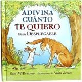 ADIVINA CUÁNTO TE QUIERO DESPLEGABLE | 9788492750436 | MCBRATNEY, SAM | Llibreria L'Illa - Llibreria Online de Mollet - Comprar llibres online
