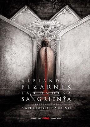 CONDESA SANGRIENTA | 9788492412136 | PIZARNIK, ALEJANDRIA | Llibreria L'Illa - Llibreria Online de Mollet - Comprar llibres online