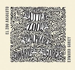 ZOO ABSOLUTO, EL | 9788492412822 | GOREY, EDWARD | Llibreria L'Illa - Llibreria Online de Mollet - Comprar llibres online