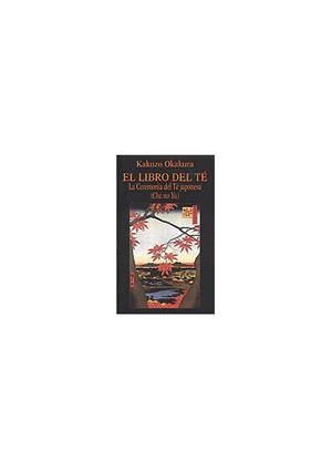 LIBRO DEL TE | 9788478131549 | Llibreria L'Illa - Llibreria Online de Mollet - Comprar llibres online
