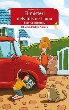 MISTERI DELS FILLS DE LLUNA, EL | 9788490260890 | CASALDERREY FRAGA, FINA | Llibreria L'Illa - Llibreria Online de Mollet - Comprar llibres online