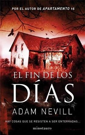 FIN DE LOS DÍAS, EL | 9788445000816 | NEVILL, ADAM | Llibreria L'Illa - Llibreria Online de Mollet - Comprar llibres online