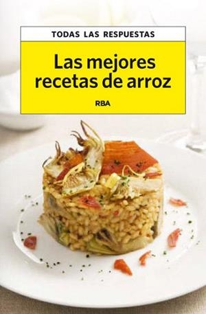 MEJORES RECETAS CON ARROZ, LAS | 9788490065372