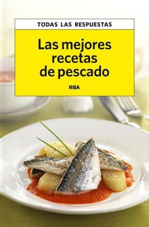 MEJORES RECETAS DE PESCADOS, LAS | 9788490065570 | TOVAR, ROSA