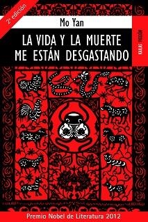 VIDA Y LA MUERTE ME ESTAN DESGASTANDO, LA | 9788489624610 | YAN, MO