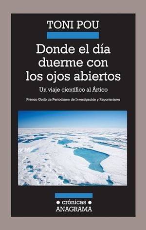 DONDE EL DÍA DUERME CON LOS OJOS ABIERTOS | 9788433925985 | POU PUJADAS, TONI | Llibreria L'Illa - Llibreria Online de Mollet - Comprar llibres online
