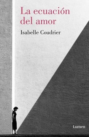 ECUACIÓN DEL AMOR, LA | 9788426420848 | COUDRIER, ISABELLE | Llibreria L'Illa - Llibreria Online de Mollet - Comprar llibres online