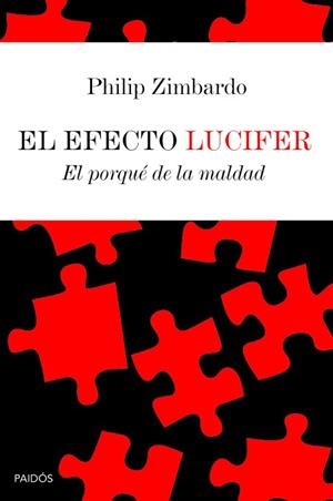 EFECTO LUCIFER, EL | 9788449306631 | ZIMBARDO, PHILIP | Llibreria L'Illa - Llibreria Online de Mollet - Comprar llibres online