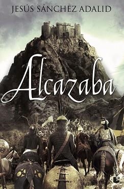 ALCAZABA | 9788427039636 | SÁNCHEZ ADALID, JESUS | Llibreria L'Illa - Llibreria Online de Mollet - Comprar llibres online