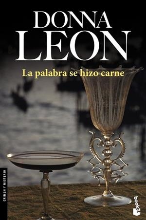PALABRA SE HIZO CARNE, LA | 9788432214875 | LEON, DONNA | Llibreria L'Illa - Llibreria Online de Mollet - Comprar llibres online