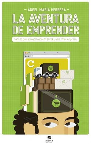 AVENTURA DE EMPRENDER, LA | 9788415320951 | HERRERA, ANGEL MARIA | Llibreria L'Illa - Llibreria Online de Mollet - Comprar llibres online