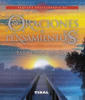 ORACIONES Y PENSAMIENTOS PARA TODOS LOS DÍAS | 9788499282176 | VARIOS AUTORES | Llibreria L'Illa - Llibreria Online de Mollet - Comprar llibres online