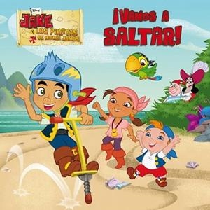 JAKE Y LOS PIRATAS. ¡VAMOS A SALTAR! | 9788499514048 | DISNEY | Llibreria L'Illa - Llibreria Online de Mollet - Comprar llibres online
