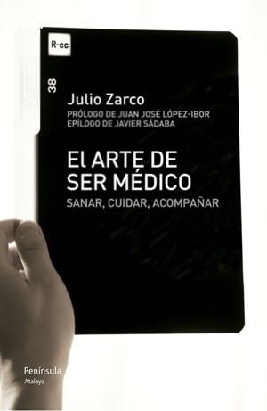 ARTE DE SER MÉDICO, EL | 9788499421704 | ZARCO, JULIO | Llibreria L'Illa - Llibreria Online de Mollet - Comprar llibres online