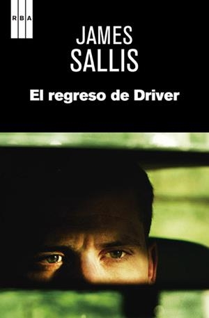 REGRESO DE DRIVER, EL | 9788490064900 | SALLIS, JAMES | Llibreria L'Illa - Llibreria Online de Mollet - Comprar llibres online