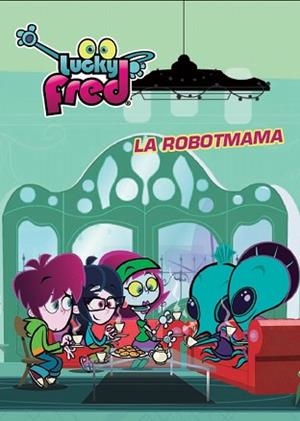 ROBOTMAMA, LA | 9788415697589 | Llibreria L'Illa - Llibreria Online de Mollet - Comprar llibres online