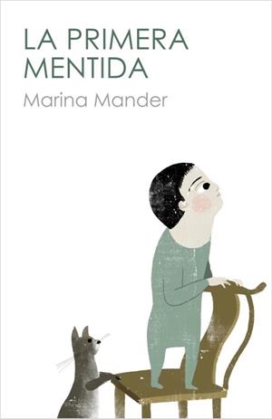 PRIMERA MENTIDA, LA | 9788401388316 | MANDER, MARINA | Llibreria L'Illa - Llibreria Online de Mollet - Comprar llibres online